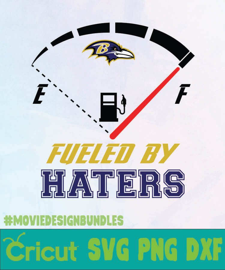 Baltimore Ravens Fueled By Haters 1 Logo Svg Png Dxf Movie Design Bundles