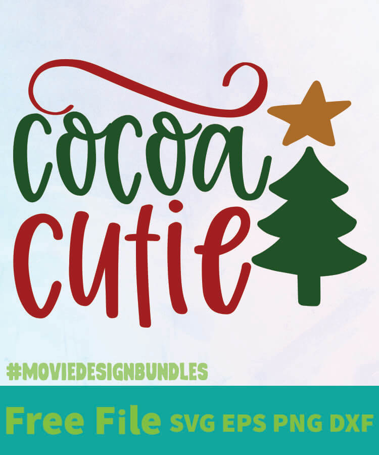 Download Cocoa Cutie 01 Free Designs Svg Esp Png Dxf For Cricut Movie Design Bundles SVG, PNG, EPS, DXF File