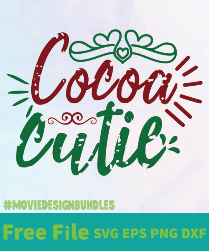 COCOA CUTIE FREE DESIGNS SVG, ESP, PNG, DXF FOR CRICUT - Movie Design