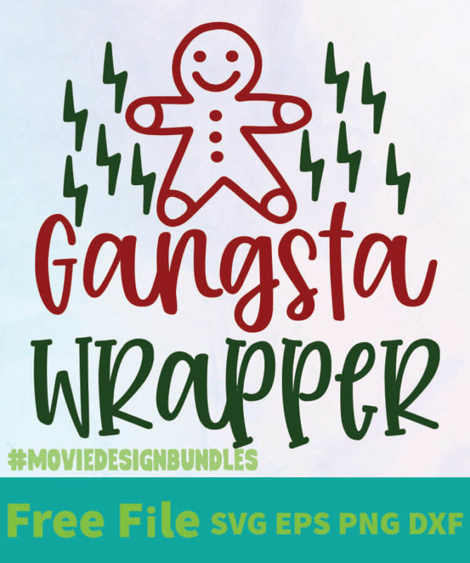 GANGSTA WRAPPER 01 FREE DESIGNS SVG, ESP, PNG, DXF FOR CRICUT - Movie