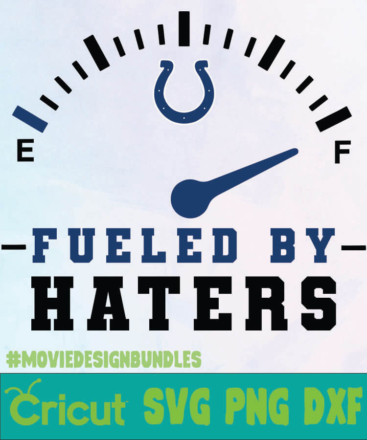 Indianapolis Colts Fueled By Haters Logo Svg Png Dxf Movie Design Bundles