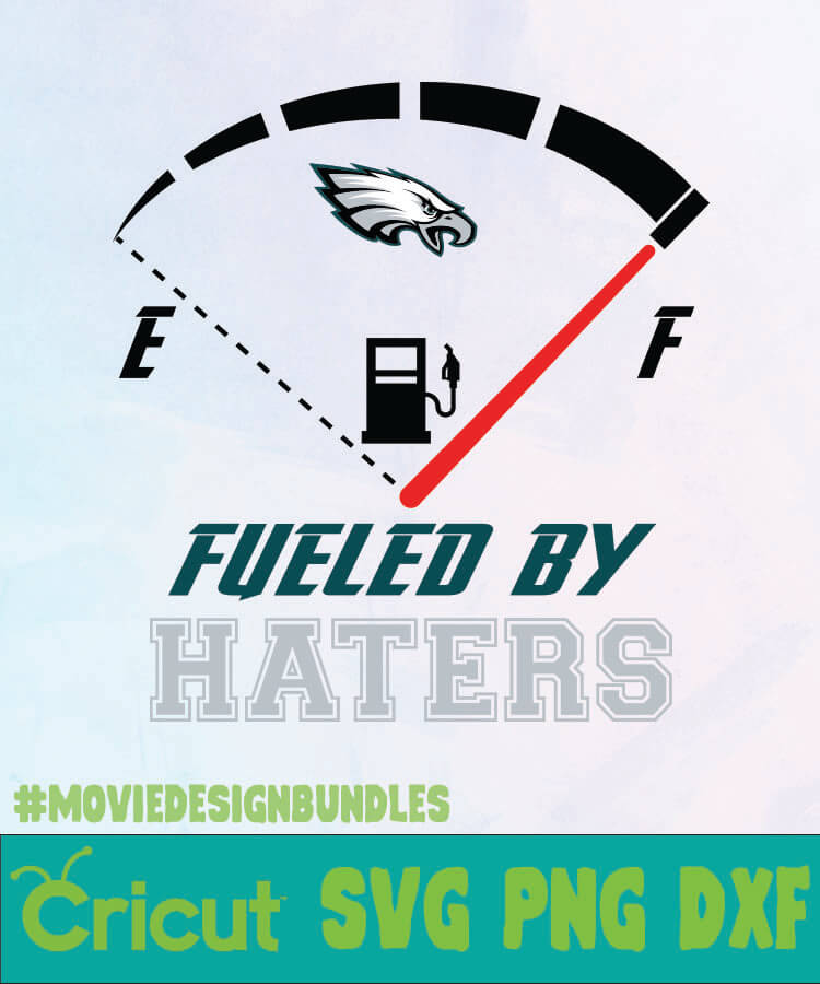 PHILADELPHIA EAGLES FUELED BY HATERS 1 LOGO SVG, PNG, DXF - Movie