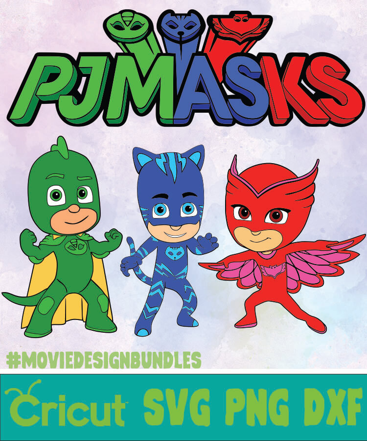 PJ MASKS BUNDLE 2 SVG, PNG, DXF - Movie Design Bundles