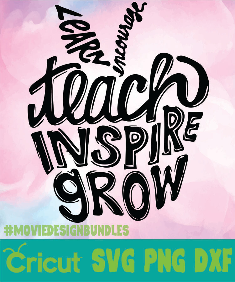 Download Free Teach Inspire Grow Svg Search SVG Cut Files