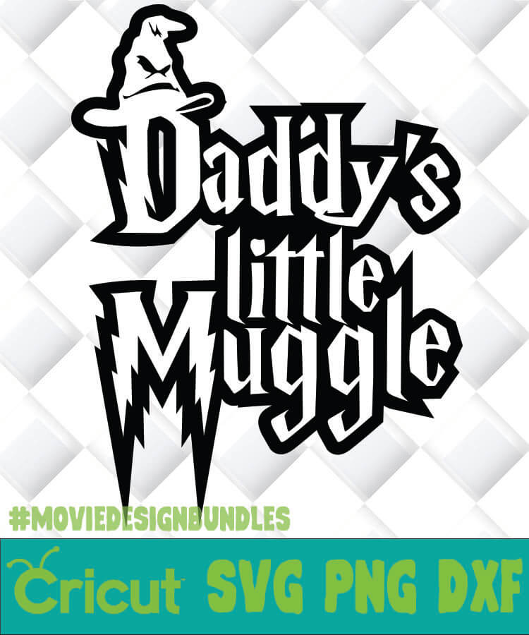 Download HARRY POTTER DADDYS LITTLE MUGGLE 1 SVG, PNG, DXF, CLIPART ...