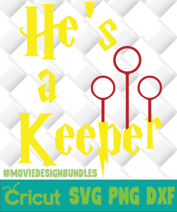 Download HARRY POTTER HE S A KEEPER SVG, PNG, DXF, CLIPART - Movie ...