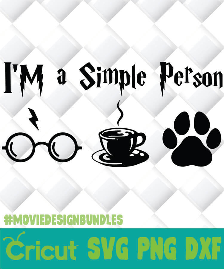 Download Harry Potter Im A Simple Person Svg Png Dxf Clipart Movie Design Bundles