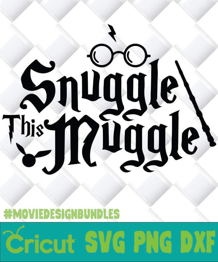 Harry Potter Snuggle This Muggle Svg Png Dxf Clipart Movie Design Bundles