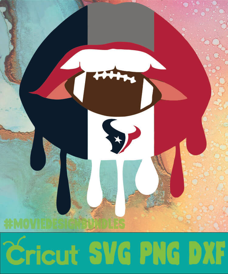 Houston Texans Nfl Dripping Lips Svg Png Dxf Movie Design Bundles