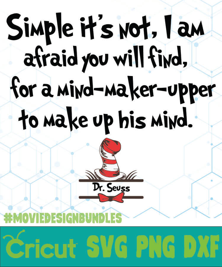 Download Simple It Is Not Dr Seuss Cat In The Hat Quotes Svg Png Dxf Movie Design Bundles