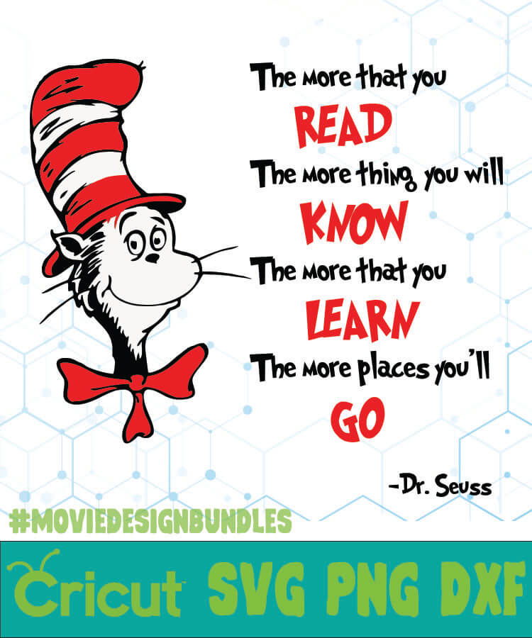 Download THE MORE THAT YOU DR SEUSS CAT IN THE HAT QUOTES SVG, PNG, DXF - Movie Design Bundles