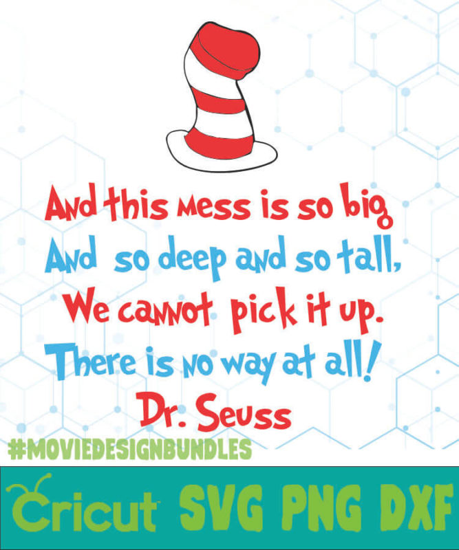 WE CAN NOT PICK IT UP THERE IS NO WAY AT ALL DR SEUSS CAT IN THE HAT ...