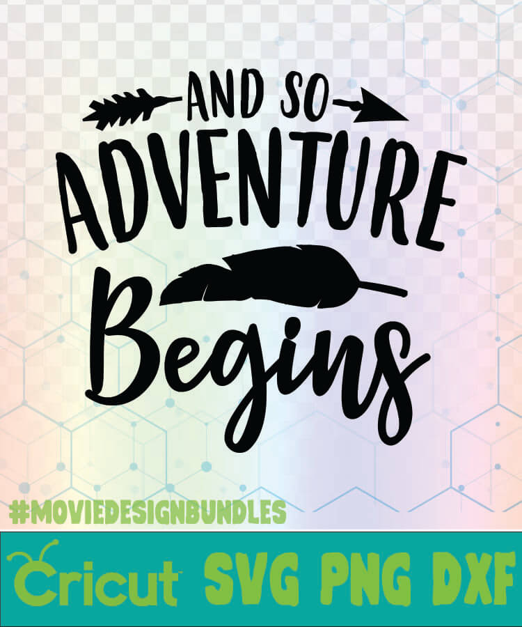 Download AND SO ADVENTURE BEGINS CAMPING QUOTES LOGO SVG, PNG, DXF ...