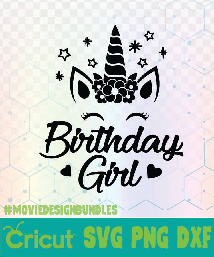 Download BIRTHDAY GIRL UNICORN QUOTES LOGO SVG, PNG, DXF - Movie ...