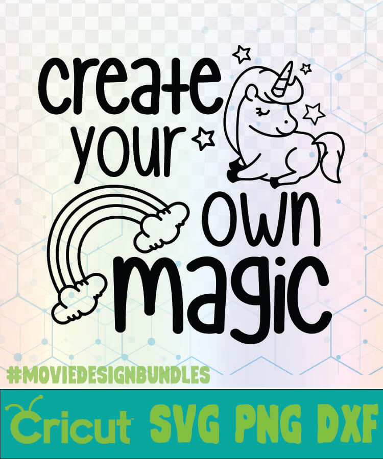 CREATE YOUR OWN MAGIC UNICORN QUOTES LOGO SVG, PNG, DXF ...