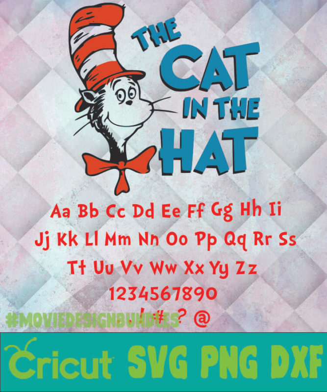 DR SEUSS CAT IN THE HAT FONT SVG, PNG, DXF - Movie Design Bundles