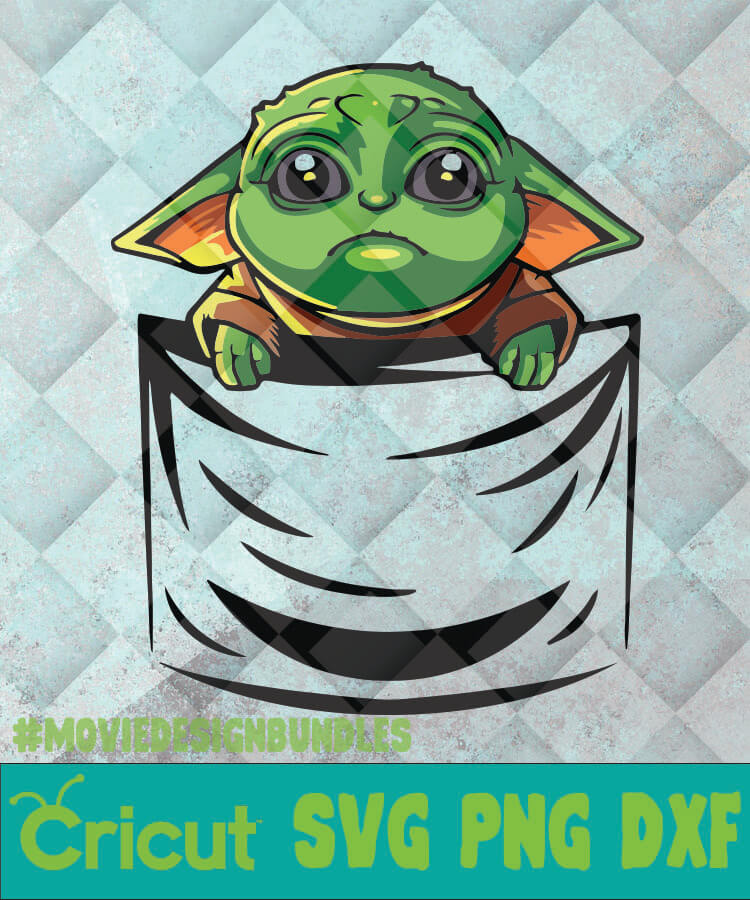 Download Baby Yoda In The Pocket Svg Png Dxf Clipart For Cricut Movie Design Bundles