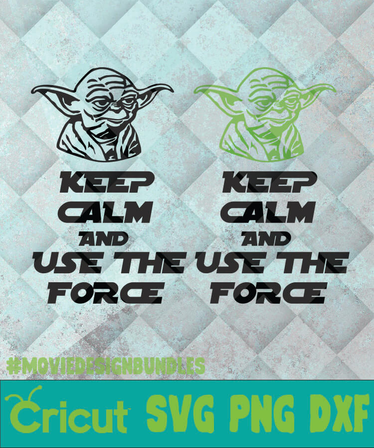 Download BABY YODA KEEP CALM SVG, PNG, DXF, CLIPART FOR CRICUT ...