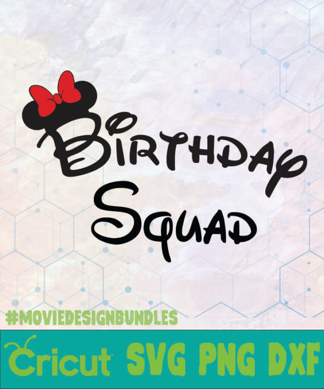 Free Free 336 Disney Birthday Squad Svg Free SVG PNG EPS DXF File