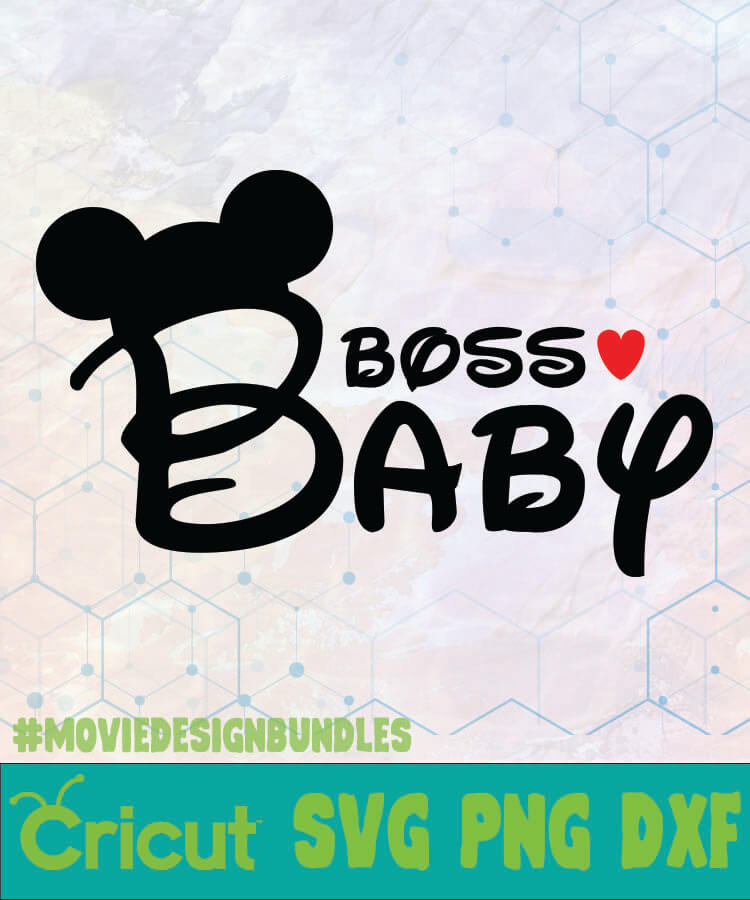BOSS BABY MICKEY DISNEY LOGO SVG, PNG, DXF - Movie Design ...