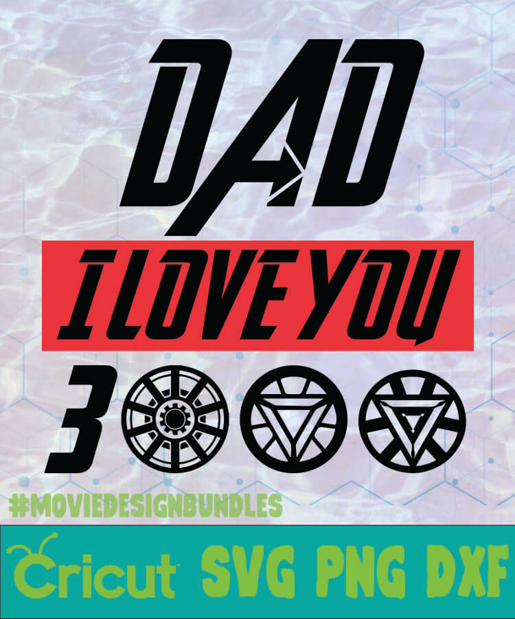 24+ Dad I Love You 3000 Svg Free Images Free SVG files | Silhouette and