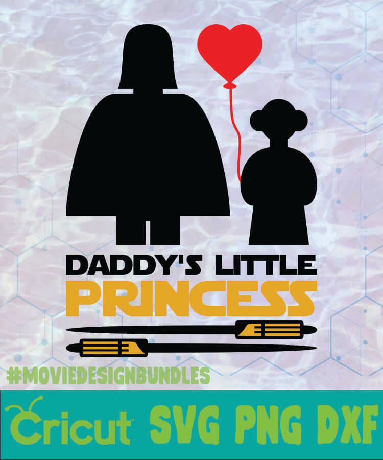 Daddys Little Princess Father Day Logo Svg Png Dxf Movie Design Bundles