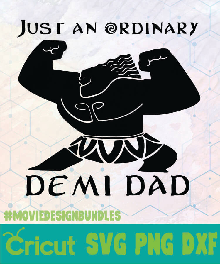 Download JUST AN ORDINARY DEMI DAD DISNEY LOGO SVG, PNG, DXF ...