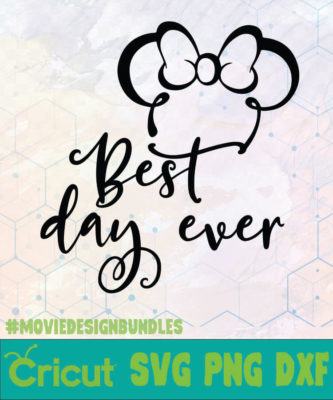 MINNIE BEST DAY EVER DISNEY LOGO SVG, PNG, DXF - Movie Design Bundles