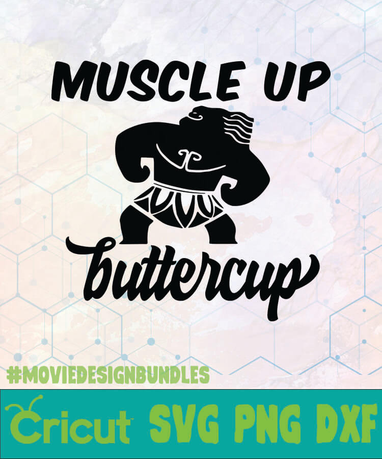 Download Moana Muscle Up Buttercup Disney Logo Svg Png Dxf Movie Design Bundles