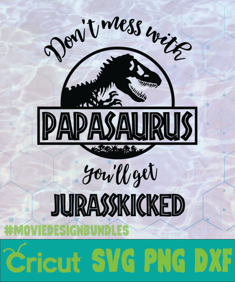 PAPASAURUS 2 FATHER DAY LOGO SVG PNG DXF - Movie Design Bundles