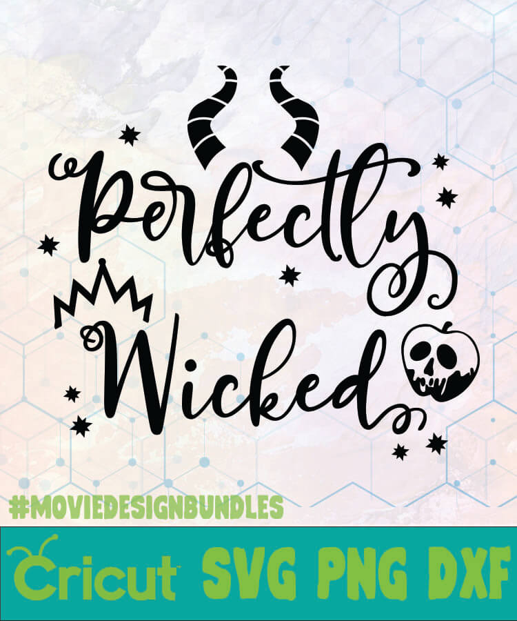 PERFECTLY WICKED DISNEY LOGO SVG, PNG, DXF - Movie Design ...