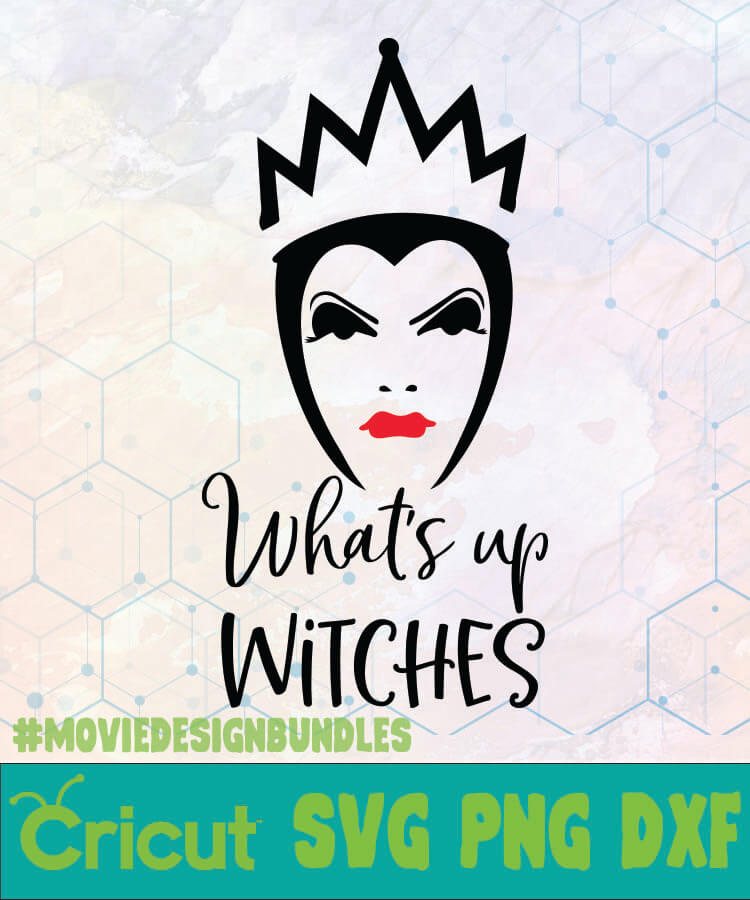 WHATS UP WITCHES EVIL QUEEN DISNEY LOGO SVG, PNG, DXF ...