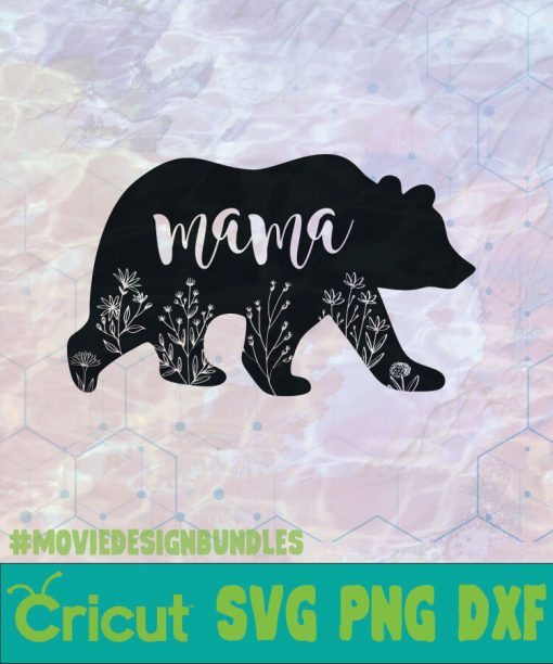 MAMA BEAR 1 MOTHER DAY LOGO SVG, PNG, DXF - Movie Design Bundles
