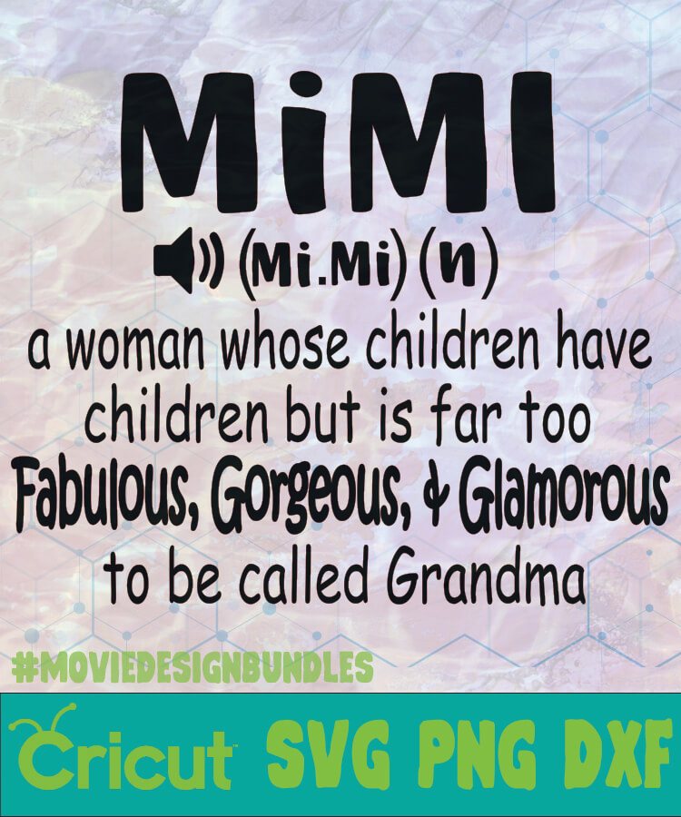 Download Mimi Noun Mother Day Logo Svg Png Dxf Movie Design Bundles