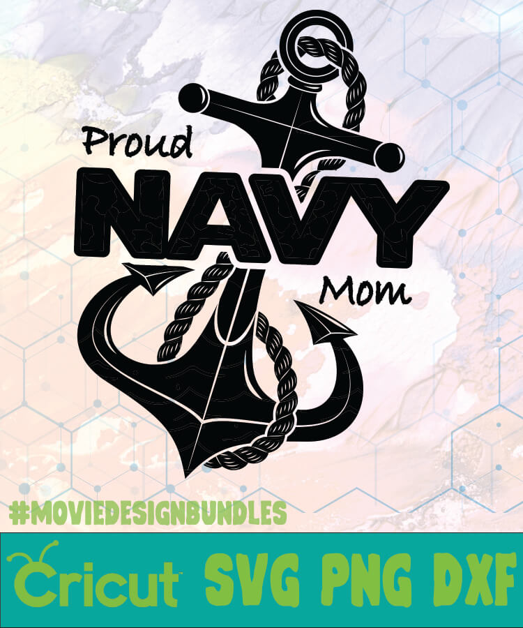 PROUD NAVY MOM 2 MOTHER DAY LOGO SVG, PNG, DXF - Movie Design Bundles