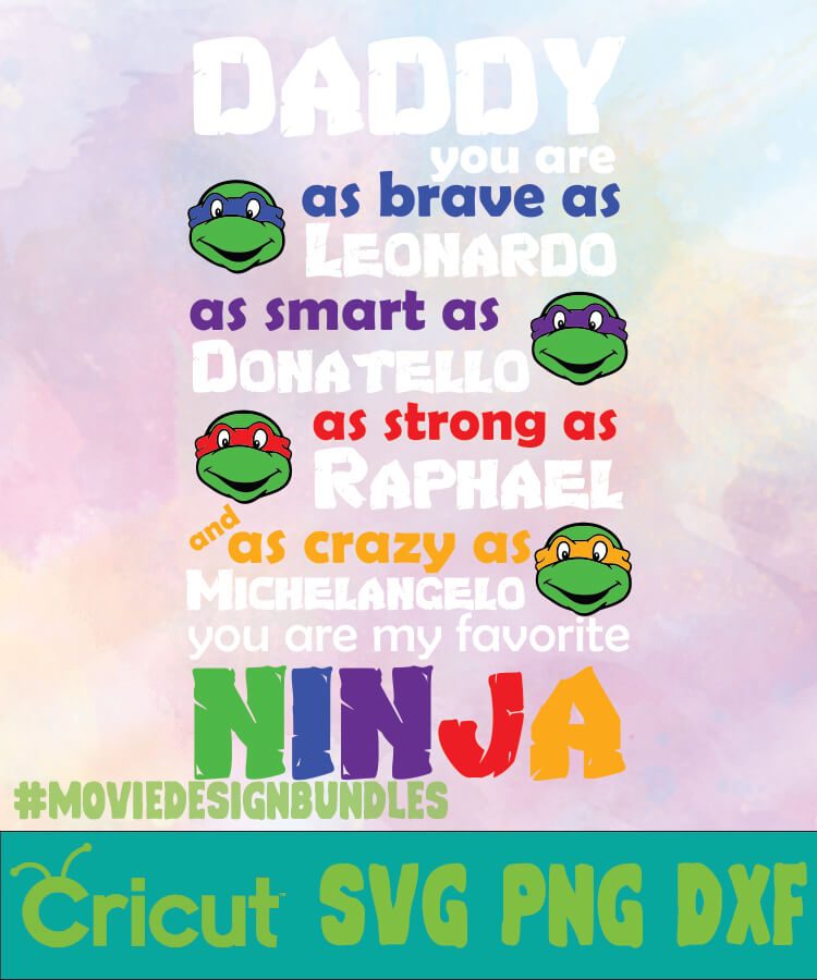 Download Teenage Mutant Ninja Turtles Dad Father Day Logo Svg Png Dxf Movie Design Bundles