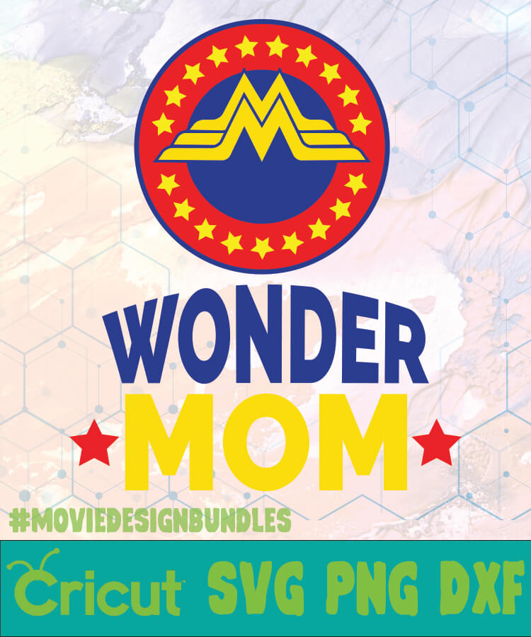 WONDER MOM MOTHER DAY LOGO SVG, PNG, DXF - Movie Design Bundles
