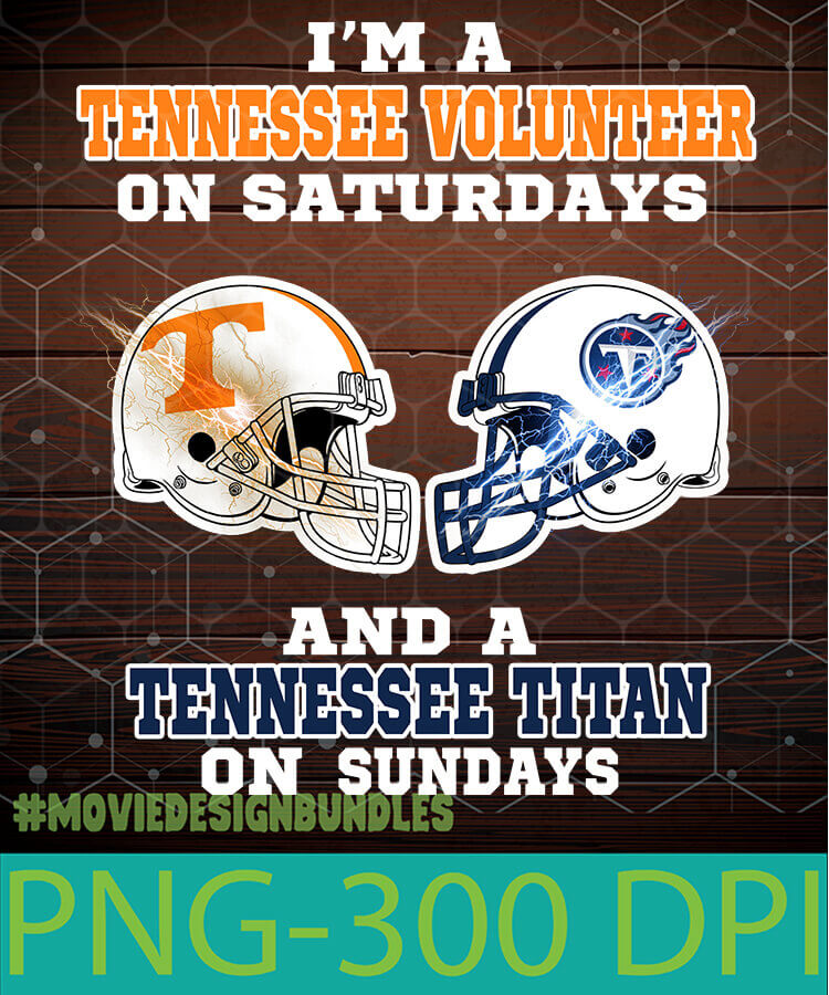 FINAL IM A TENNESSEE VOLUNTEER ON SATURDAYS AND A TENNESSEE TITAN ON ...