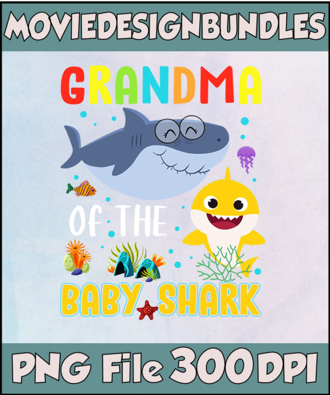 Grandma Of Baby Shark Mom Clipart Png Sublimation Movie Design Bundles