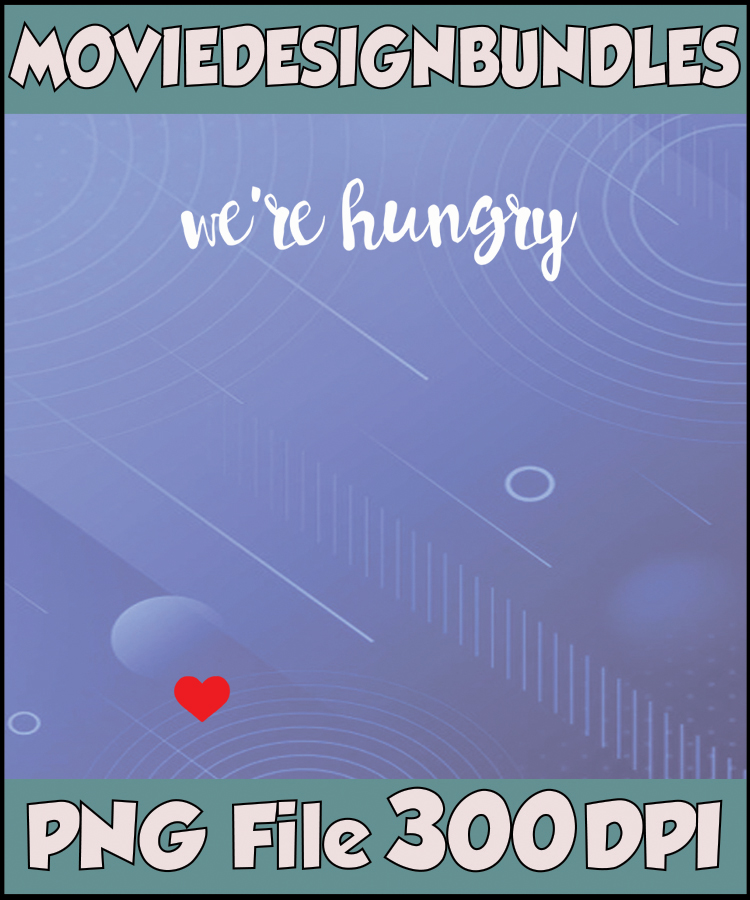 Were hungry funny pregnancy CLIPART png Sublimation - Movie Design Bundles